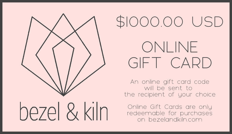 Bezel & Kiln - Online Gift Cards